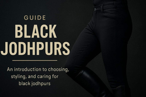 Black Jodhpurs Guide: Style & Comfort for 2026